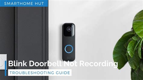 blink doorbell not detecting motion|blink doorbell not recording motion.